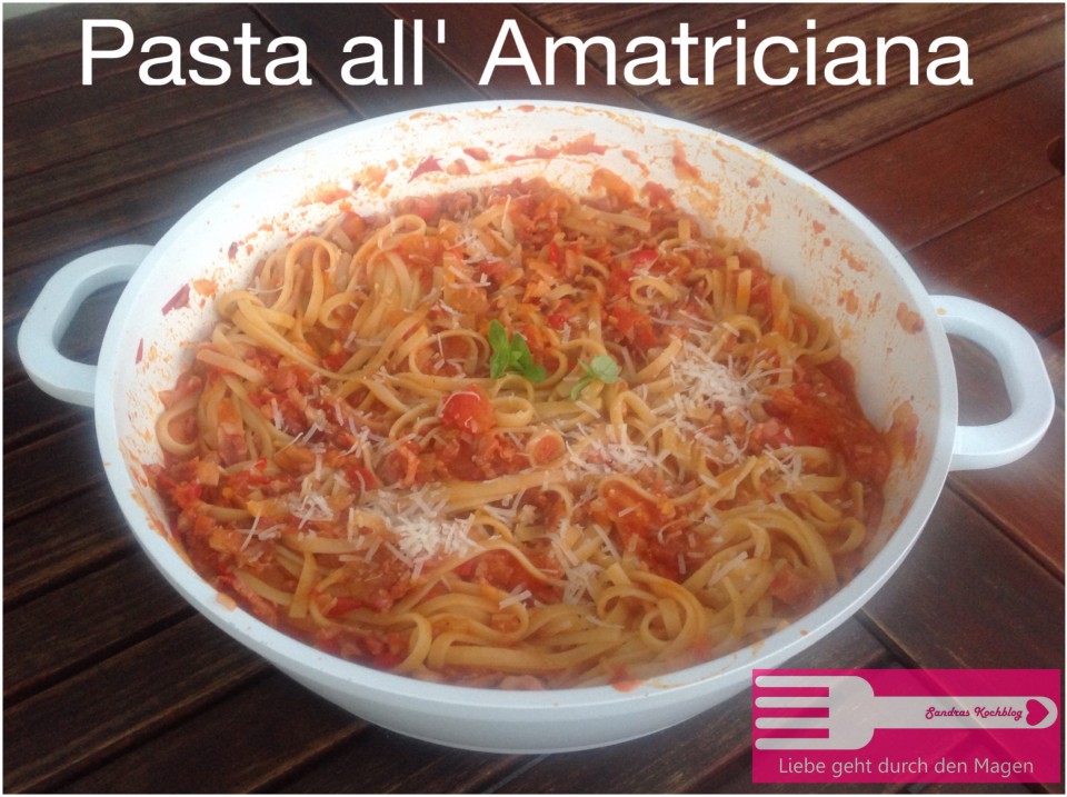 Pasta all` Amatriciana (scharfe Specksauce) - Sandras Kochblog